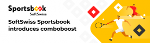 SoftSwiss Sportsbook представляет Comboboost