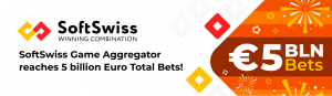 SoftSwiss Reaches Record 5 Billion Euro Total Bets